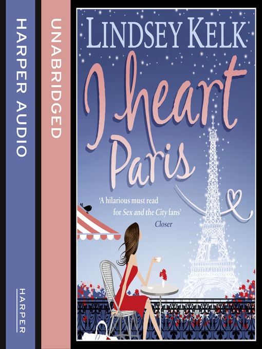 Title details for I Heart Paris by Lindsey Kelk - Wait list